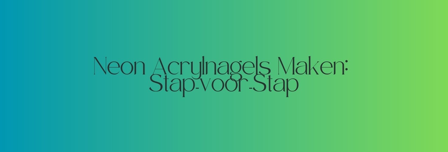 Stap voor stap neonnagels