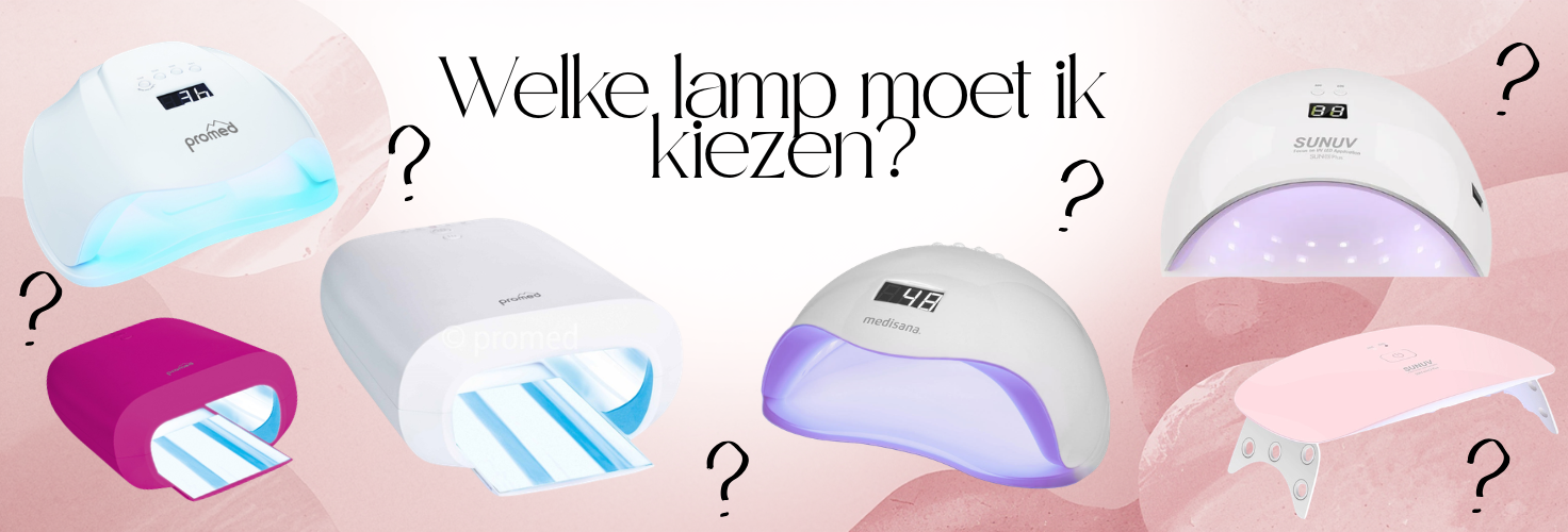 Welke nagellamp moet ik kiezen?