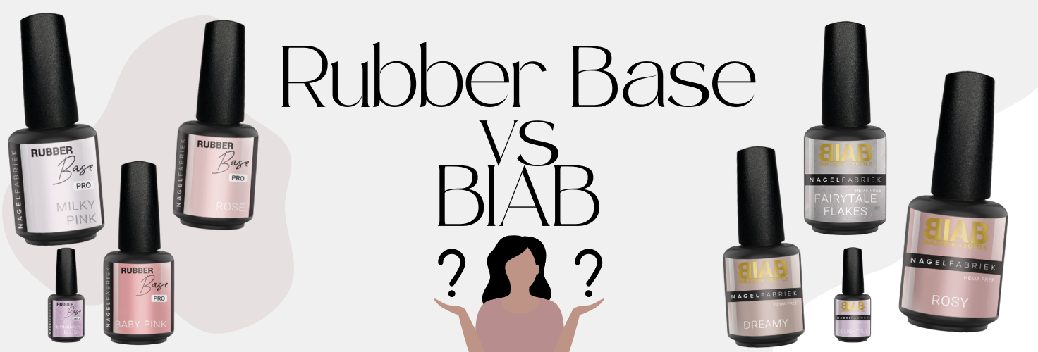 Vergelijking tussen Rubber Base en BIAB van Nagelfabriek voor nagelversteviging.