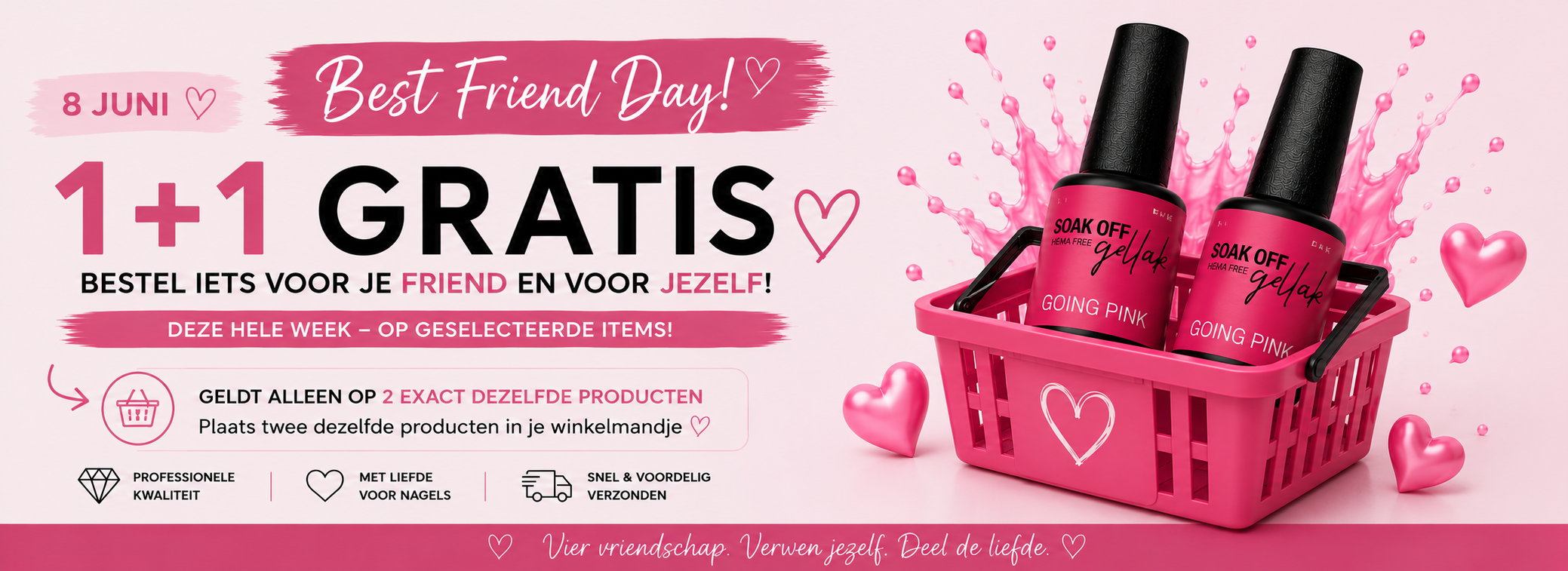 1+1 gratis actie bij nagelfabriek