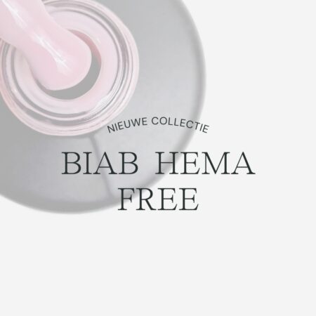 Nieuw: BIAB HEMA-Free Collectie